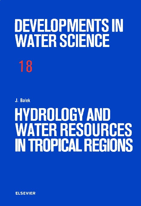 Development in water Science, Hydrology and Water Resources in Tropical Regions