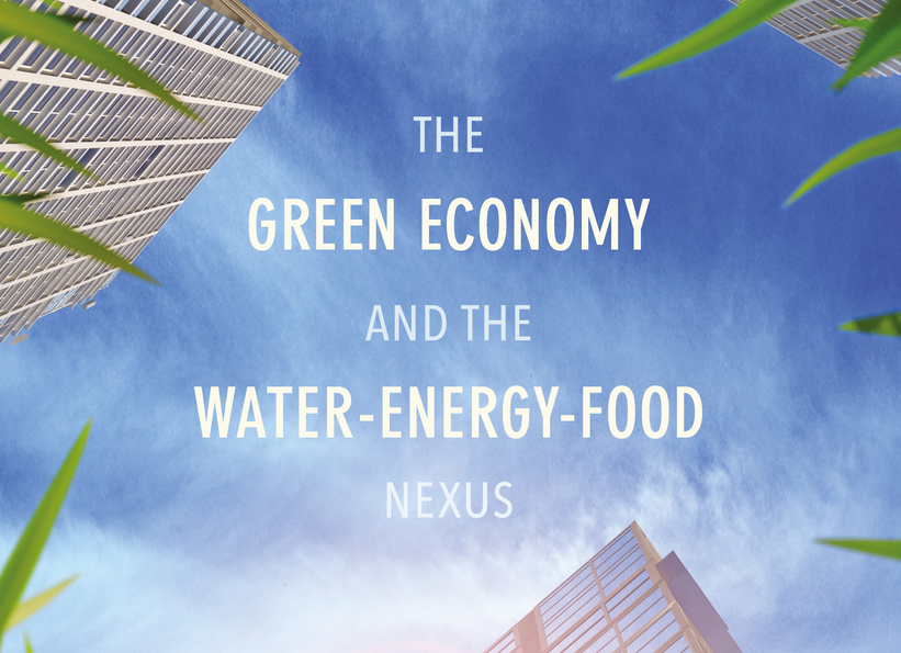 The Green Economy and the Water-Energy-Food Nexus