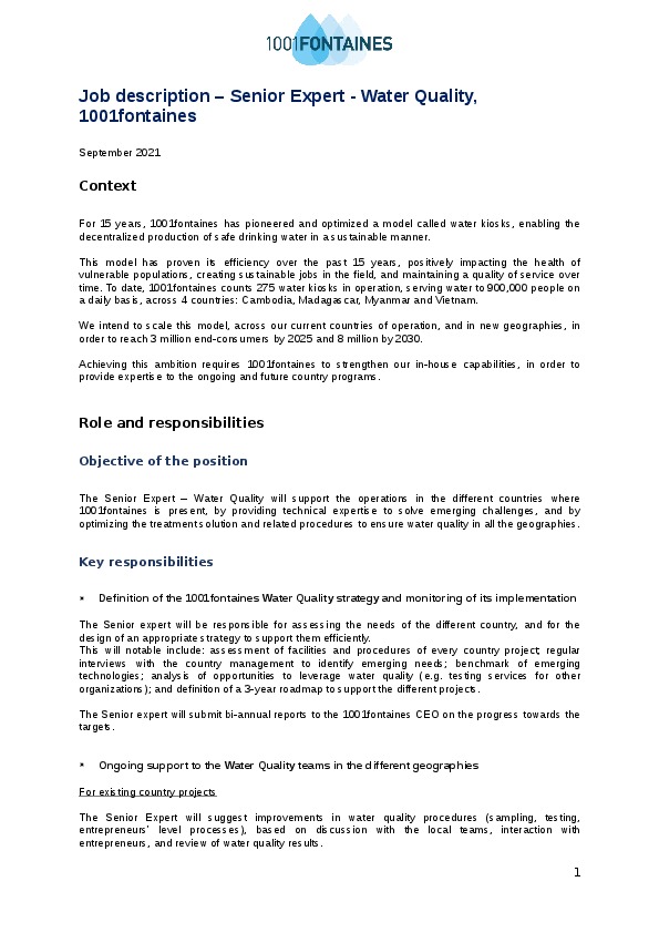 1001fontaines, leading pioneer of the water kiosk model, is looking for a Senior Expert in Water Quality to support its development.His/her miss...