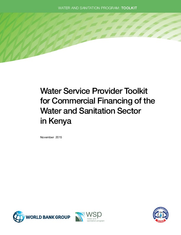 Water Service Provider Toolkit for Commercial Financing of Water & Sanitation - World Bank 2015