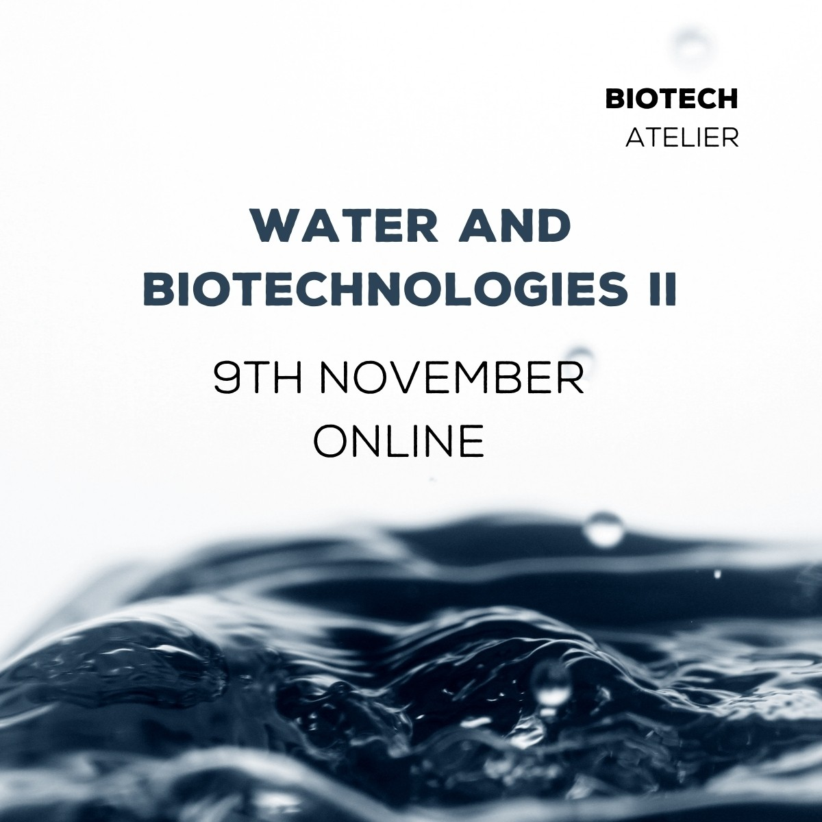 WATER AND BIOTECHNOLOGIES PART II
