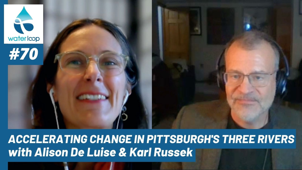 Conversation and collaboration are key ingredients for accelerating change in water management in Pittsburgh's Three Rivers. In this episode Ali...