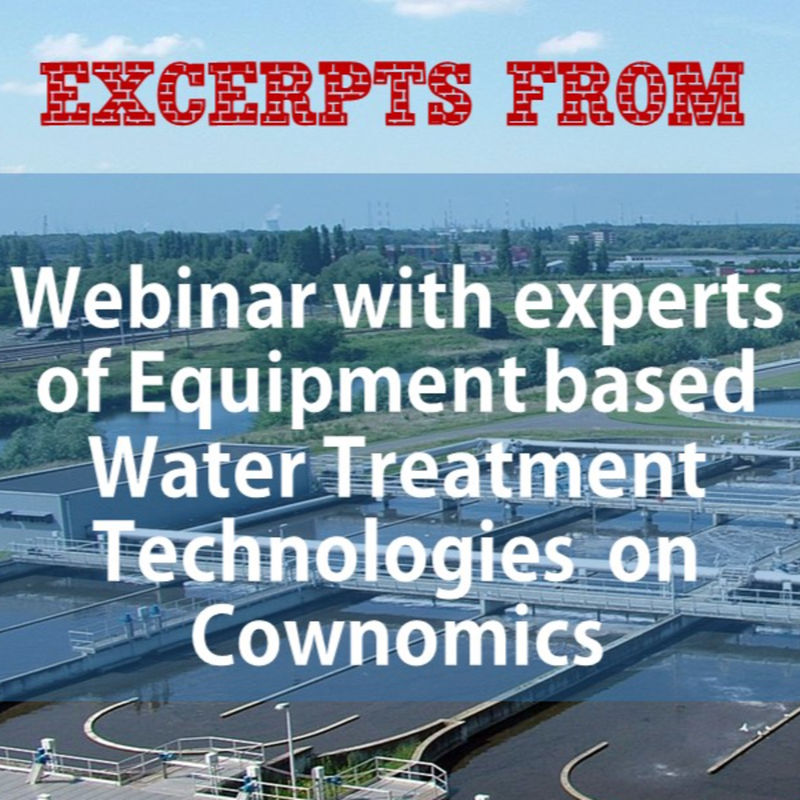 Webinar with experts of Equipment based Water Treatment Technologies on Cownomics. This is an introductory session with a partner who has been a...