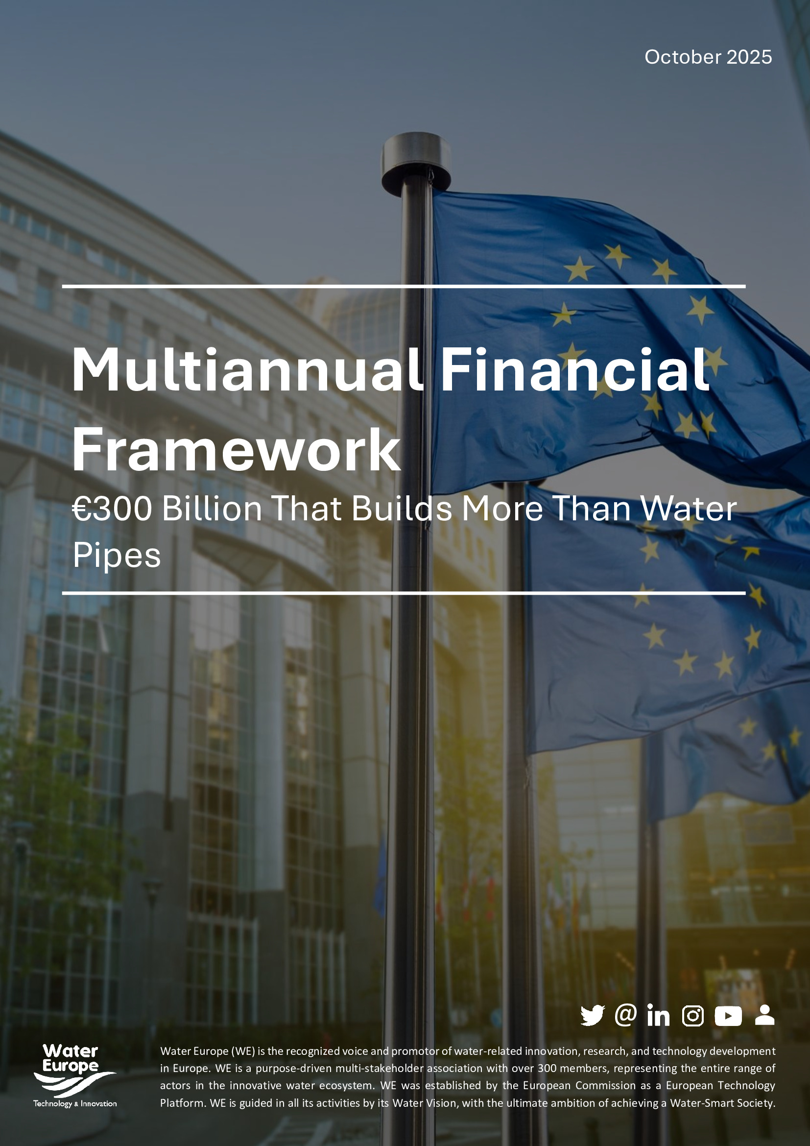 The Multiannual Financial Framework SECURING EUROPE’S FUTURE THROUGH STRATEGIC WATER INVESTMENT