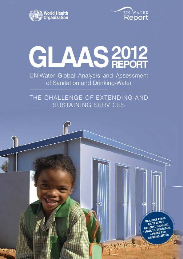 Global analysis and assessment of sanitation and drinking-water - WHO 2012