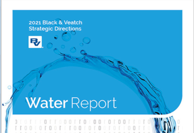 2021 Strategic Directions: Water Report | Black & Veatch