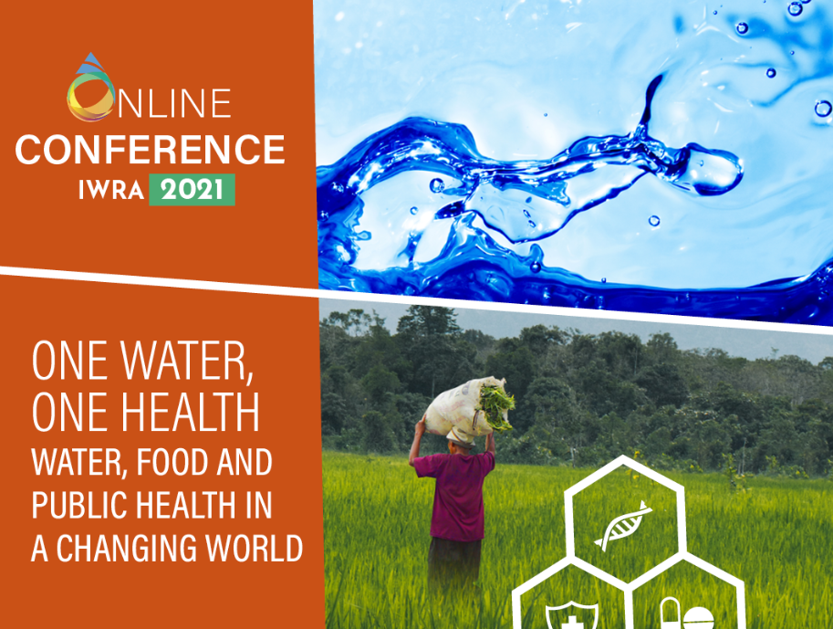 - Call for Abstracts - IWRA Online Conference&ldquo;One Water, One Health: Water, Food & Public Health in a Changing World&rdquo;7-9 June 2021Deadline e...