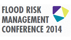 Flood Risk Management Conference 2014