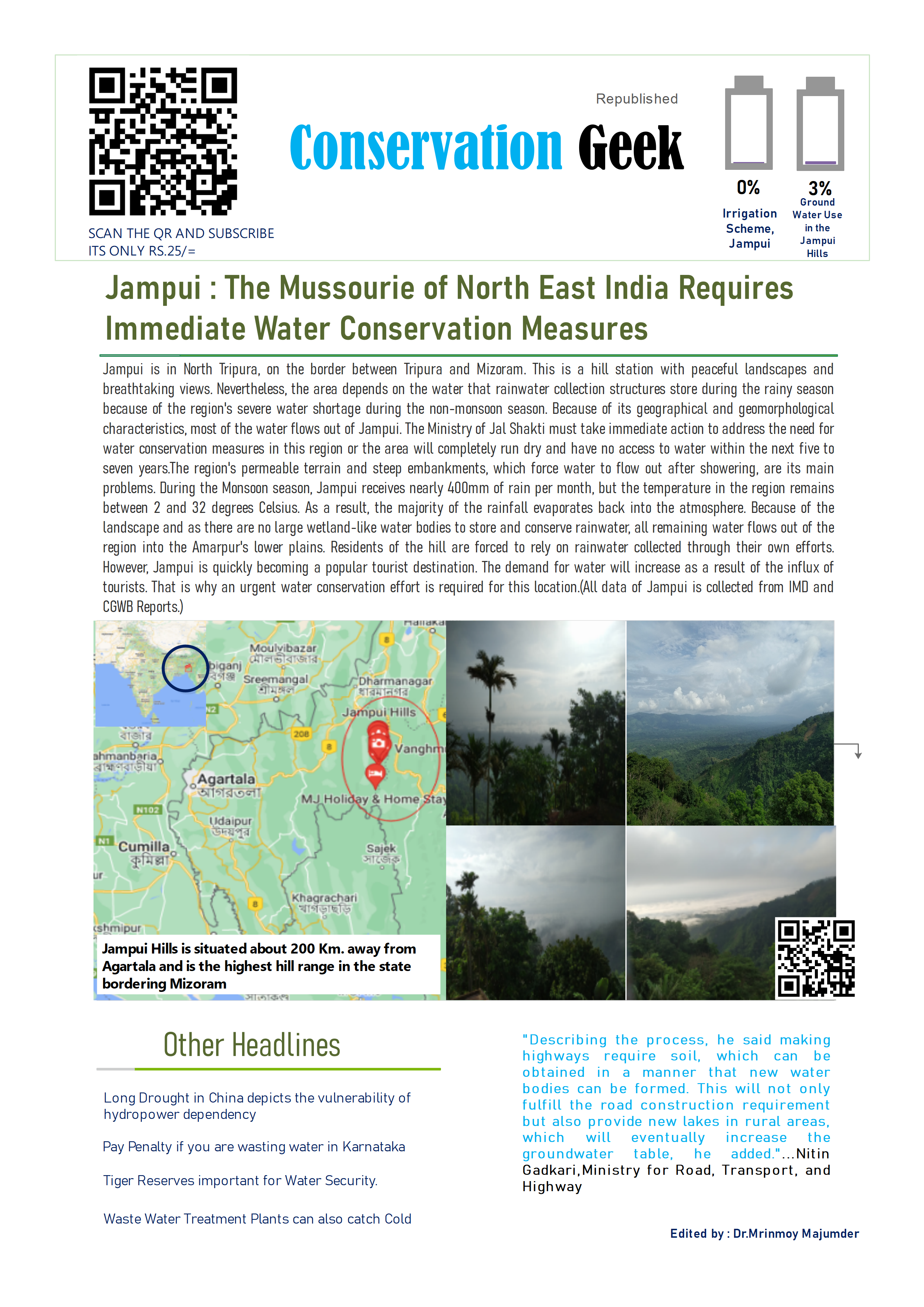 Case study of Jampui: The Mussourie of North East IndiaIt requires immediate water conservation measures