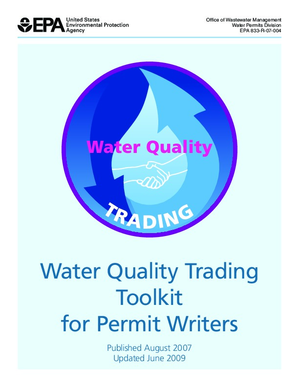 Water Quality Trading Toolkit, 2007, EPA