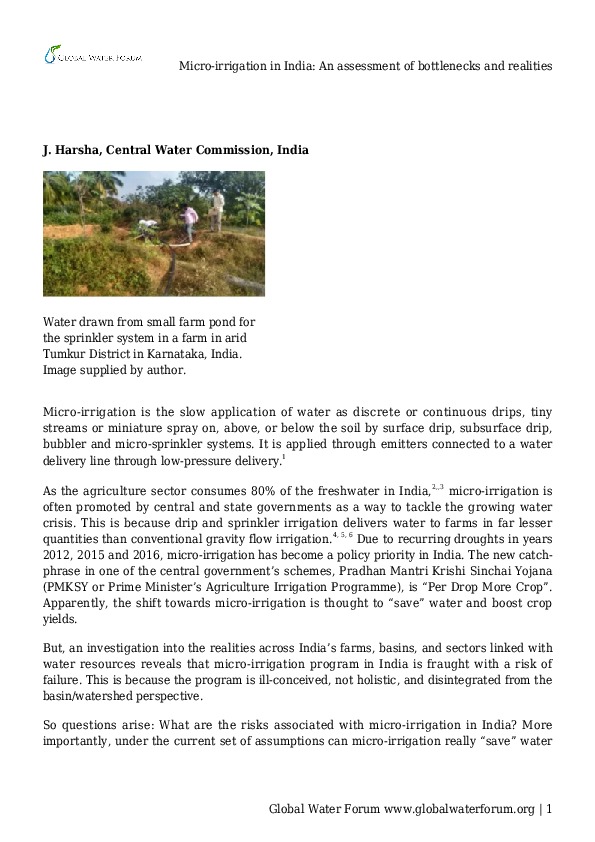Please read my article bringing out the status of the realities of micro-irrigation and the challenges for its success in India. In the link of ...