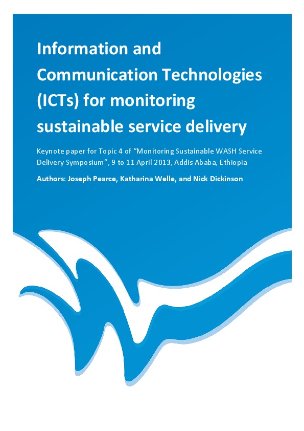 Information and Communication Technologies ( ICTs ) for monitoring sustainable service delivery