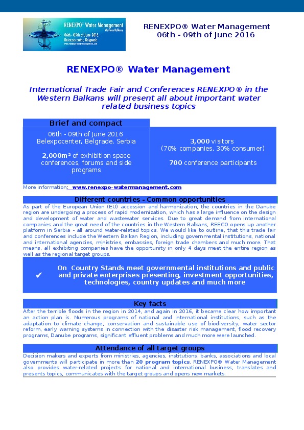 International Trade Fair and Conferences RENEXPO&reg; in the Western Balkans will present all about important water related business topics RENE...