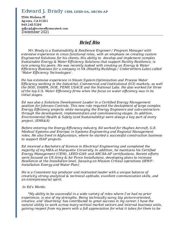 Mr. Brady is a Sustainability & Resilience Engineer / Program Manager with extensive experience in cross functional roles, with an emphasis on c...