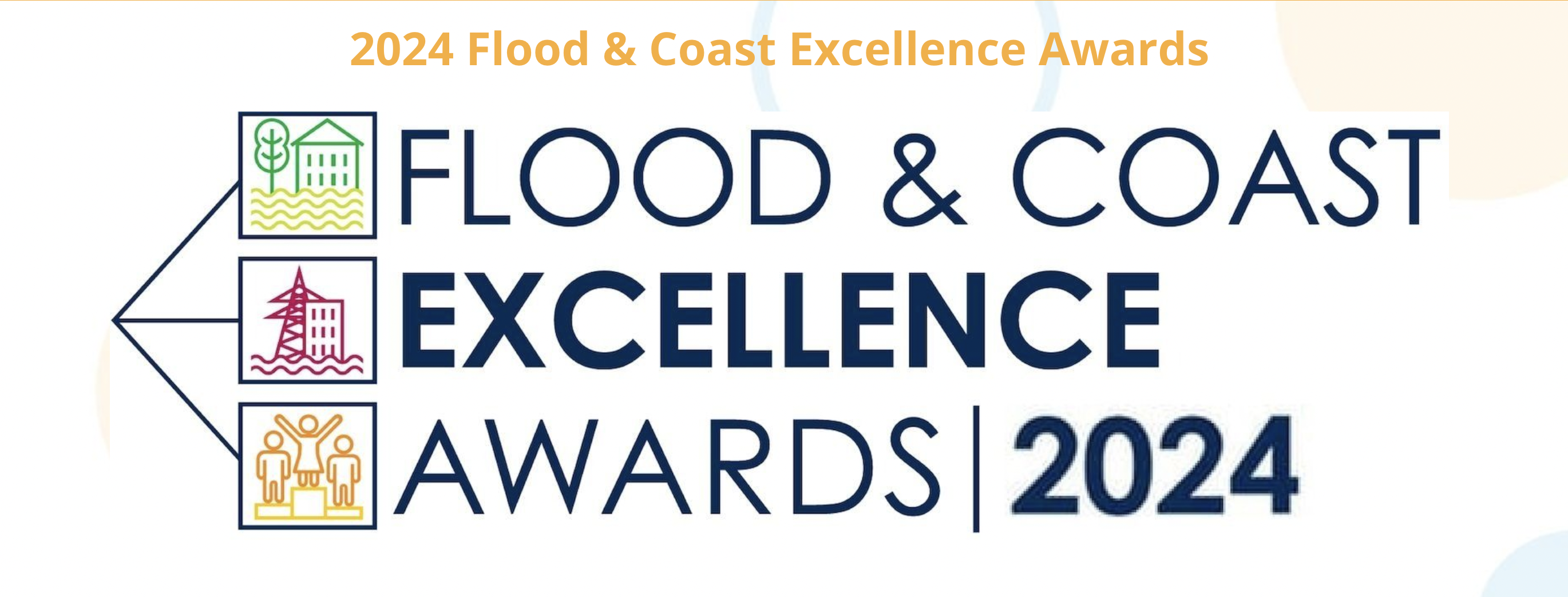 Environment Agency&rsquo;s Flood and Coast Excellence Awards 2024 now open!Do you have a project or innovation that manages flood risk, improves loc...