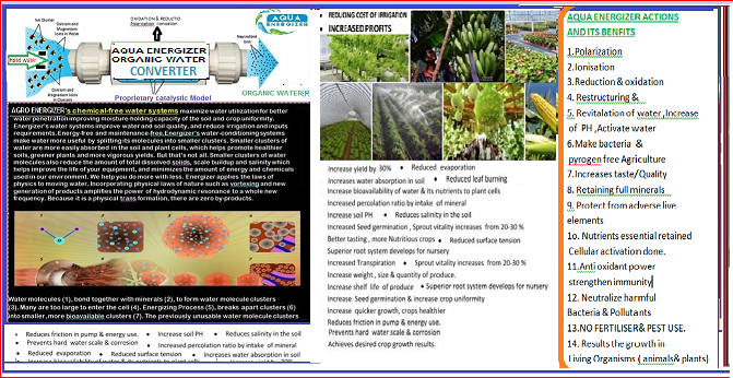 Ultimate Organic Converter for sustained agriculture. [10:19, 20/02/2023] M Seetha Ramulu: Connect energizer to crop water feed line pipe of Cro...