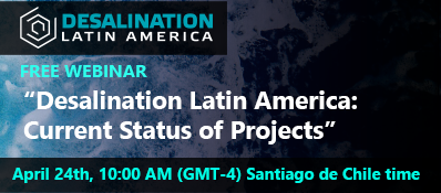 Sign up for the webinar www.desalinationlatinamerica.com/webinar/ and learn about new opportunities for growth of the LatAm desalination industr...