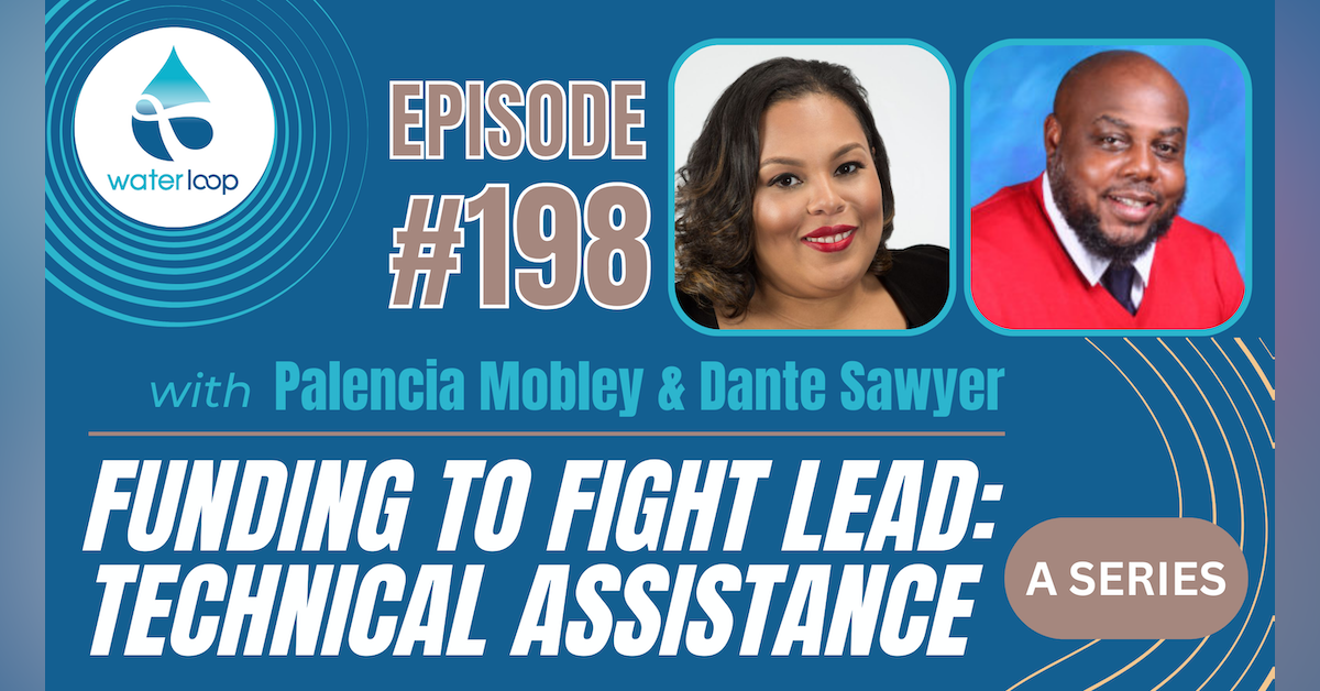 #198: Funding To Fight Lead: Technical Assistance