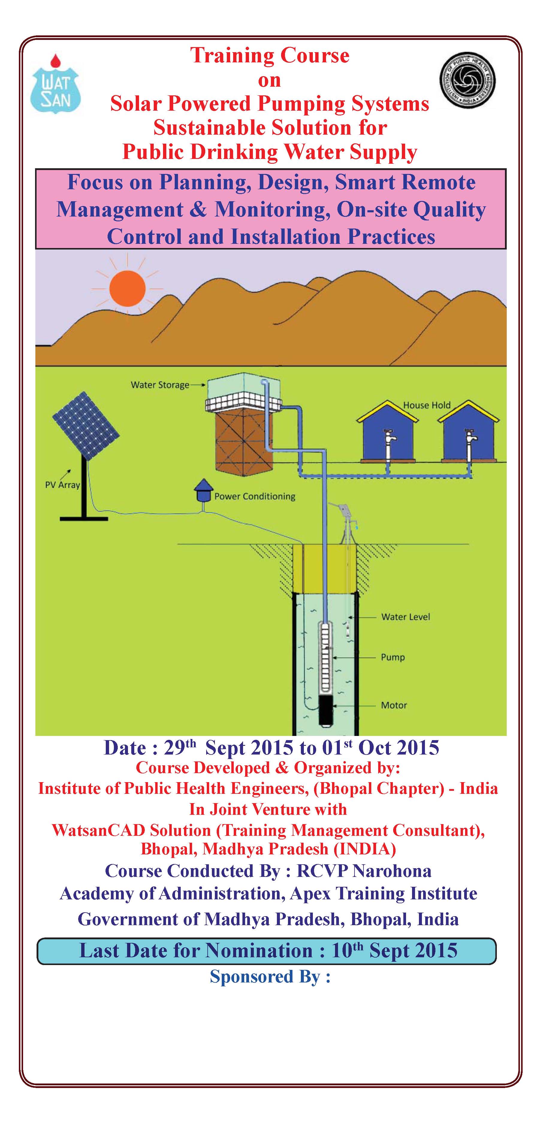 Solar Powered Pumping System a sustainable solution for drinking water supply - Focus on Planning, Designing, Quality Control and Installation T...