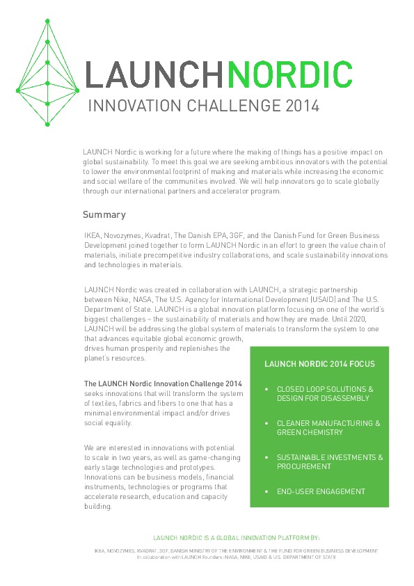 Hello experts and innovators: LAUNCH NORDIC is seeking disruptive innovations. LAUNCH Nordic Challenge 2014 seeks innovations that will transfor...