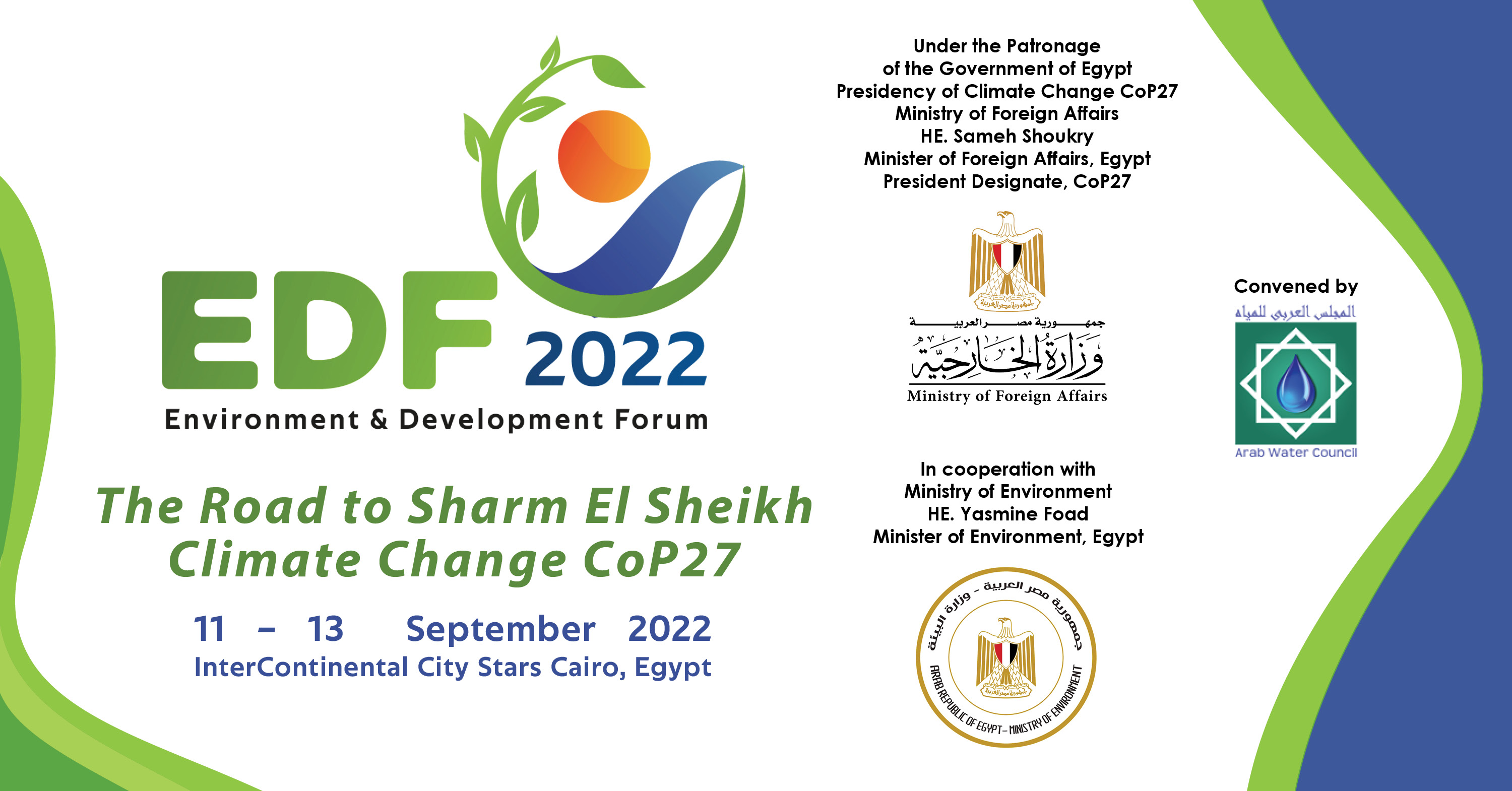 We are pleased to announce the upcoming Environment & Development Forum: The Road to Sharm ElSheikh Climate Change CoP27 hosted by the Governmen...