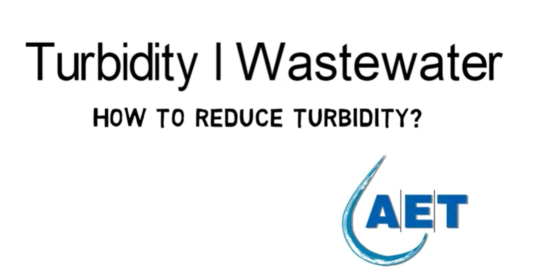 Turbidity I Wastewater treatment - How to reduce turbidity