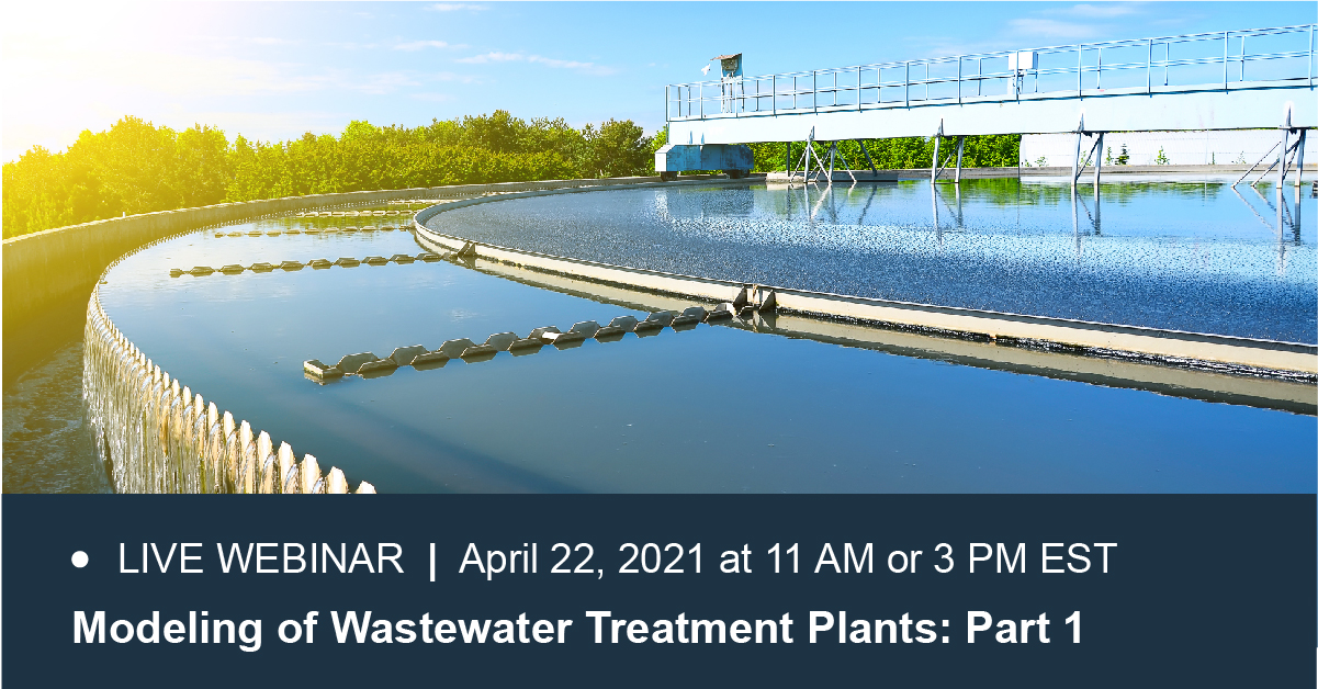 Webinar: Modeling of Wastewater Treatment Plants