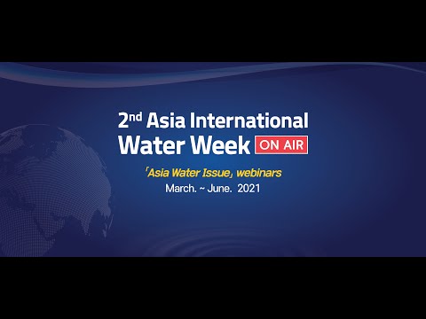 Asia Water Council [On-Air] 2nd Webinar - Smart Water Solutions for IWRM