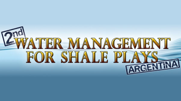 2nd Water Management for Shale Plays Argentina