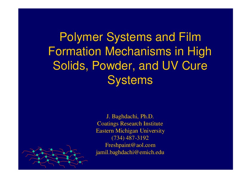 Polymer Systems and Film Formation Mechanisms in High  Solids, Powder, and UV Cure Systems