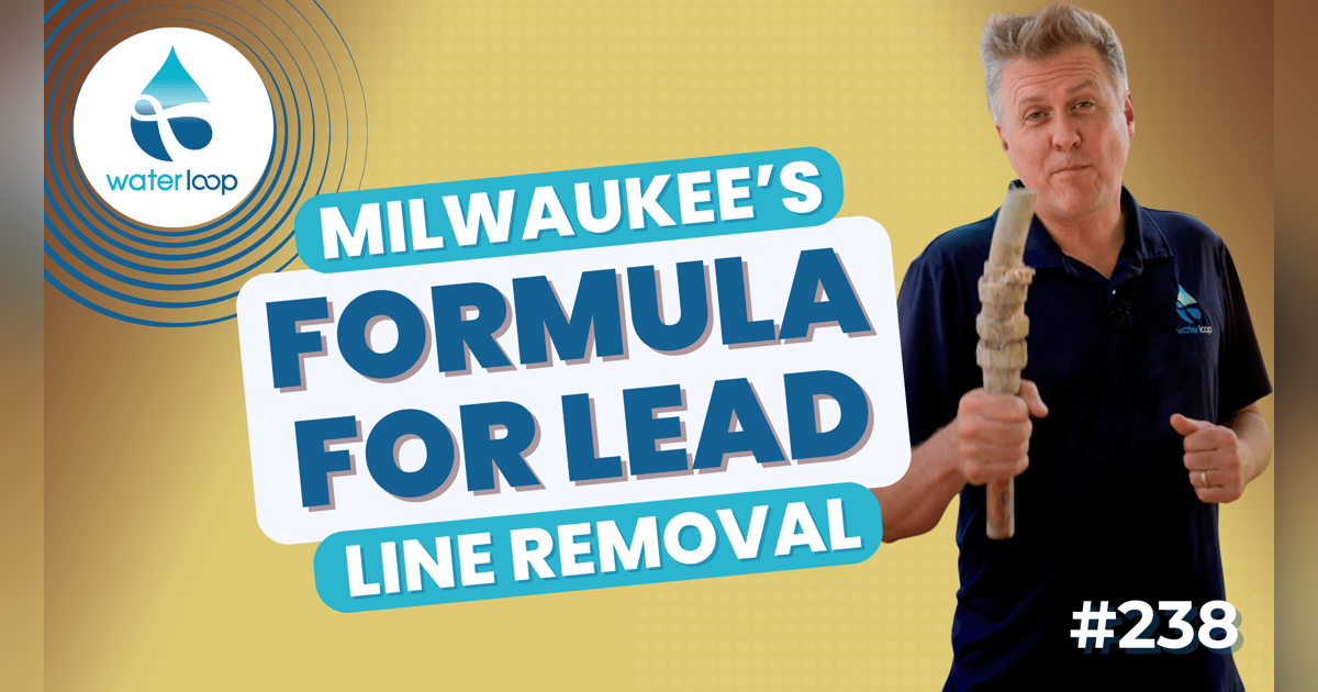 Milwaukee’s Formula For Lead Line Replacement