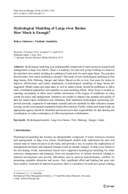 Hydrological Modeling of Large river Basins: How Much is Enough?