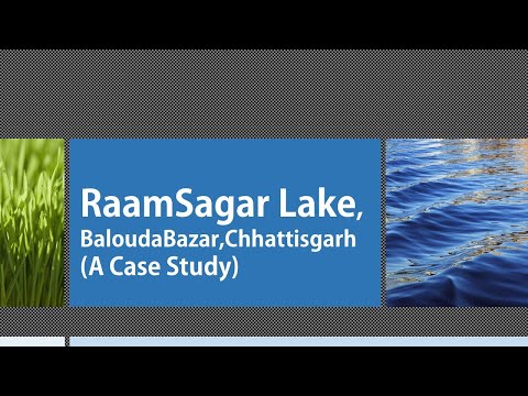 The RaamSagar Lake that was once synonymous to the Bazar in its entire glory and opulence. Today, Baloda Bazar city is a nagar palika parishad i...