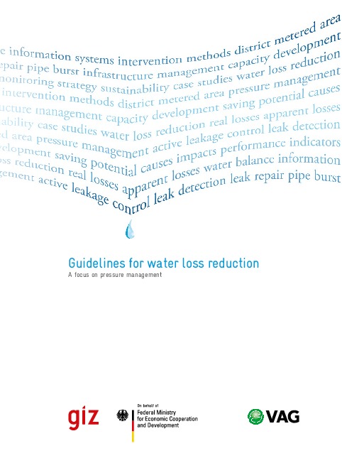 Guidelines for Water Loss Reduction - A Focus on Pressure Management