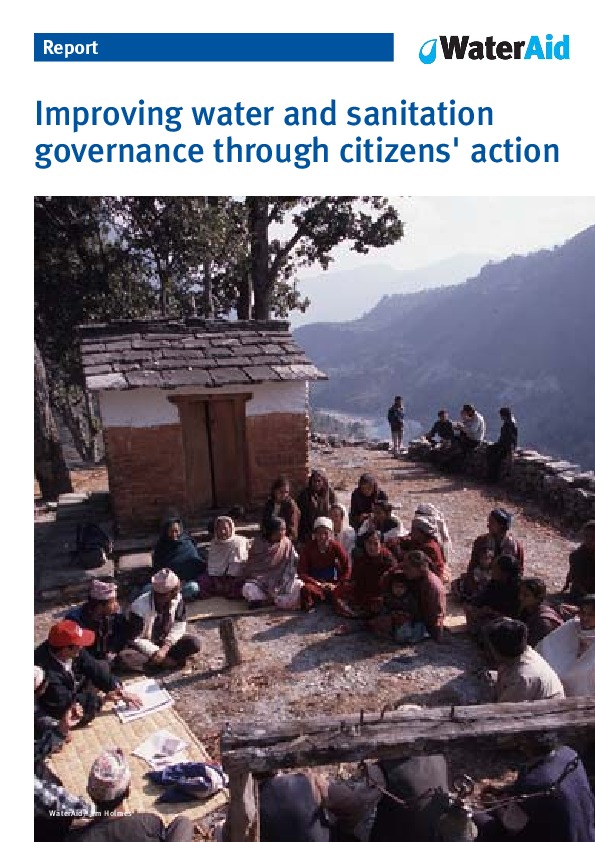 Improving water and sanitation governance through citizens' action Report by Water Aid
