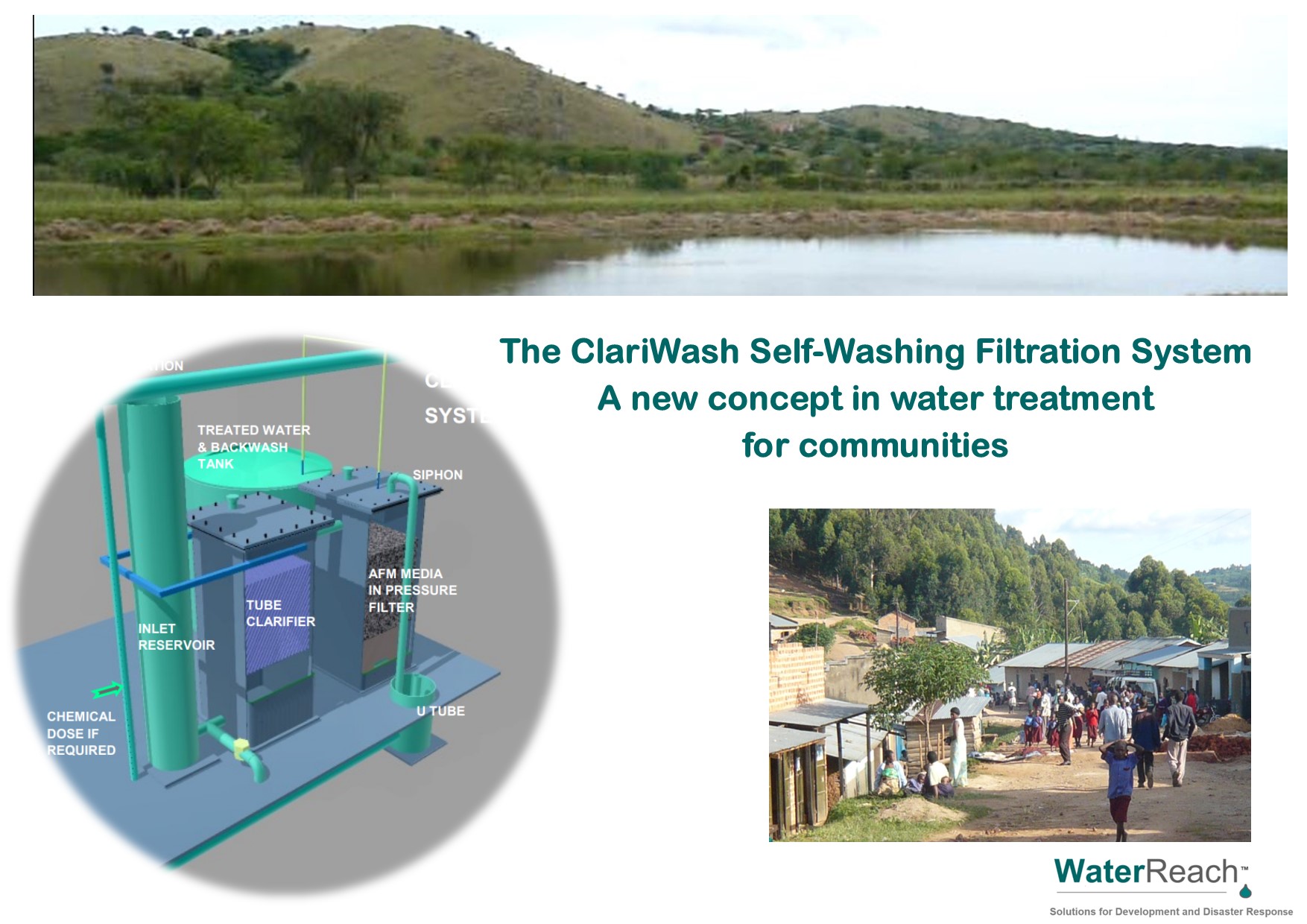WaterReach introduce their ClariWash self-washing filtration system; a low maintenance water treatment system suitable for long term use in impr...