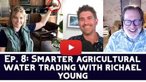 Ep 8: Smarter agricultural water trading with Richael Young