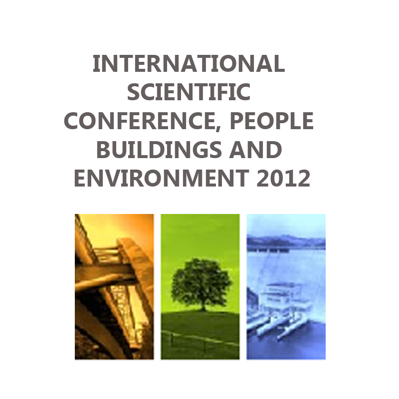 10th International Scientific Conference People Buildings and Environment 2012 