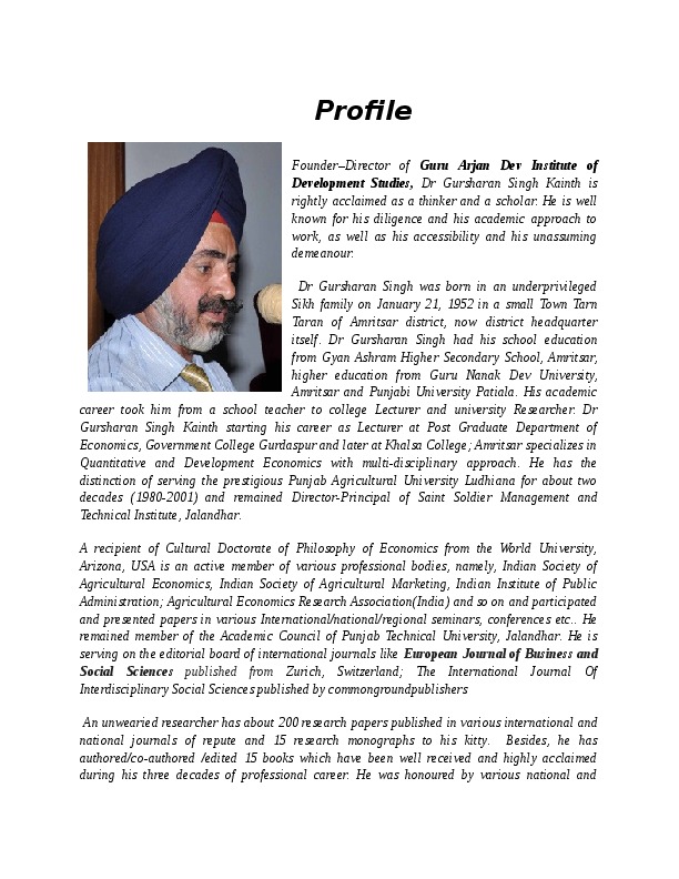 Gursharan Singh Kainth, Guru Arjan Dev Institute of Development Studies,Amritsar,India - Director
