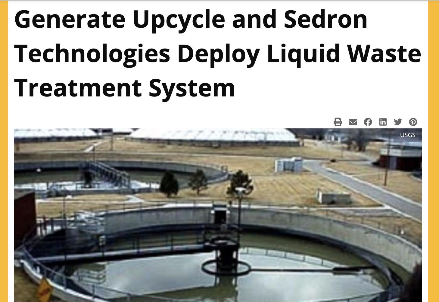 Generate Upcycle and Sedron Technologies Deploy Liquid Waste Treatment SystemUSGSwastewater treatment plantSAN FRANCISCO, CA &ndash; Generate Upcycl...