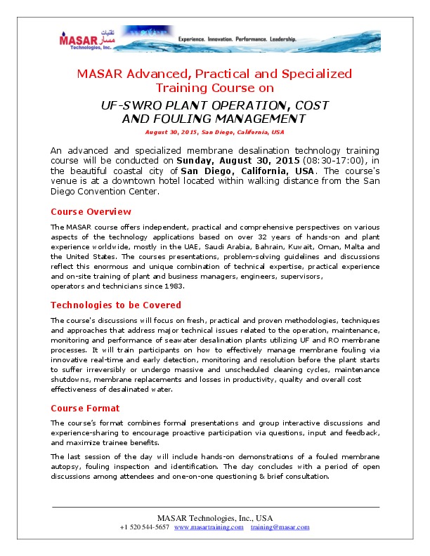 Please join us in beautiful San Diego, California, for this one-day intensive course. The advanced and specialized membrane desalination technol...