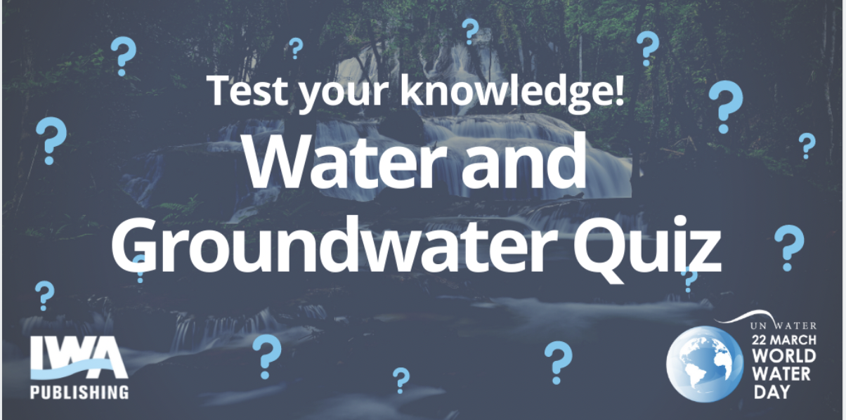 IWA World Water Day Quiz!World Water Day is held annually on 22 March, raising awareness of the importance of freshwater and advocating for sust...