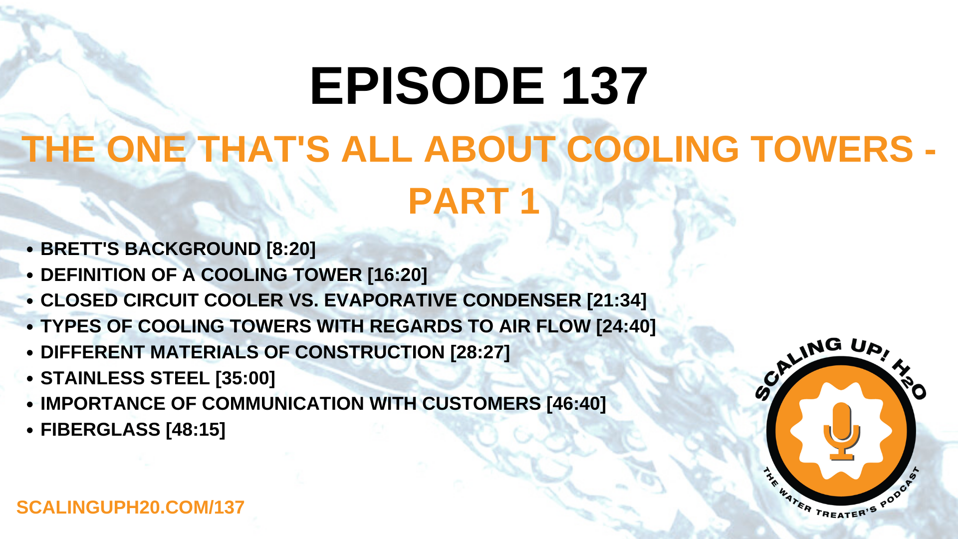 137 - The One That's All About Cooling Towers - Part 1 - Scaling UP! H2O