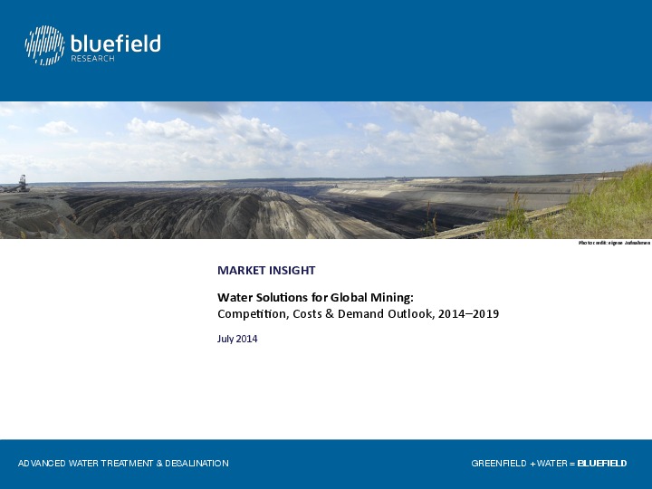 Water Solutions for Global Mining: Competition, Costs & Demand Outlook, 2014-2019