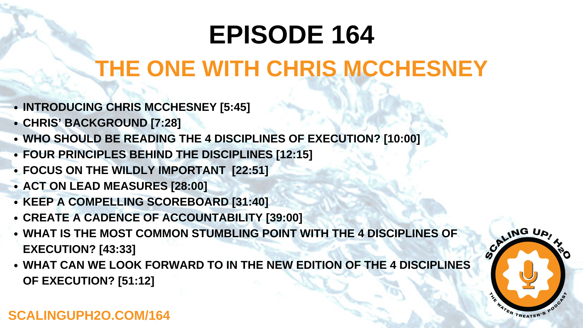 164 The One With Chris McChesney - Scaling UP! H2O