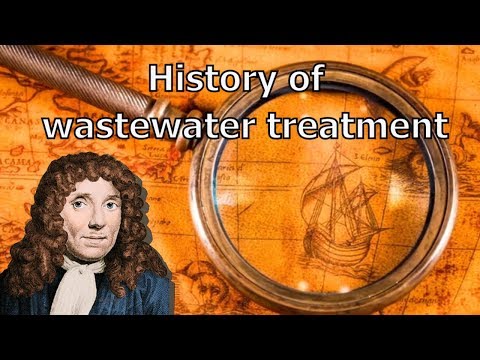 History of Wastewater Treatment - From Hippocratic Sleeve to Activated Sludge (Video)