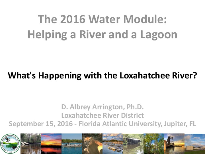 The Work of the Loxahatchee River District
