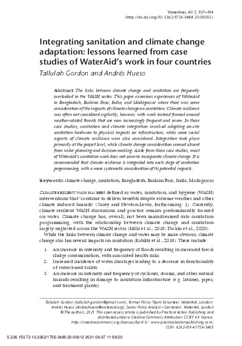 Integrating sanitation and climate change adaptation: lessons learned from case studies of WaterAid&rsquo;s work in four countriesTallulah Gordon an...