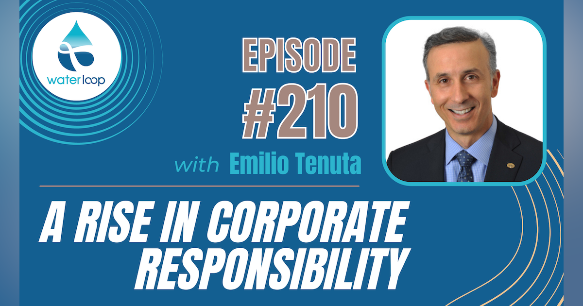 #210: A Rise In Corporate Responsibility