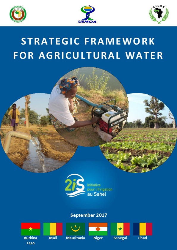 Sahel Irrigation Initiative (2iS)_Strategic Framework For Agricultural Water In The Sahel